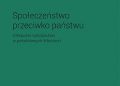 Marta Petrusewicz – Społeczeństwo przeciwko państwu. Chłopskie rozbójnictwo w południowych Włoszech
