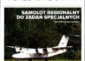 Michał Petrykowski – De Havilland Canada DHC-7 – Samolot regionalny do zadań specjalnych