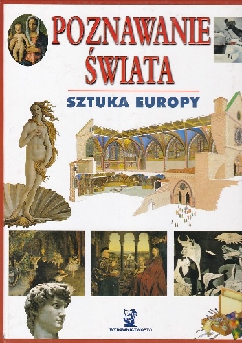 Vittorio Giudici – Poznawanie świata. Sztuka Europy