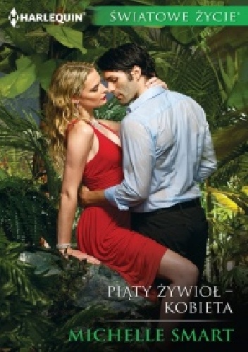 Michelle Smart – Piąty żywioł – kobieta