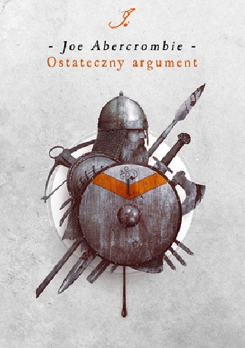 Joe Abercrombie – Ostateczny argument