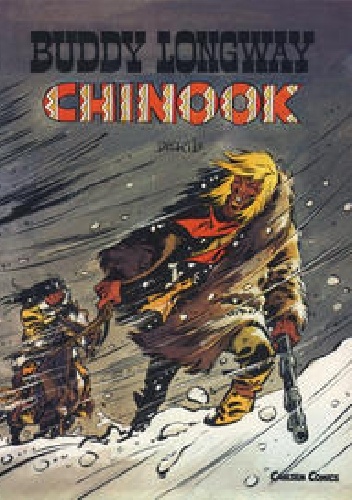 Derib – Buddy Longway – Chinook
