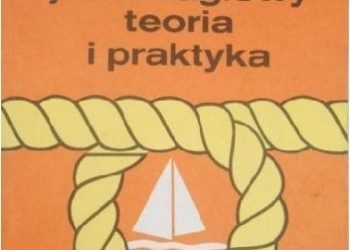 Zbigniew Dąbrowski – Jacht żaglowy. Teoria i praktyka