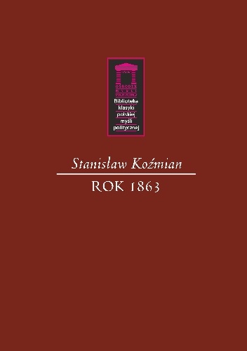 Stanisław Koźmian – Rok 1863