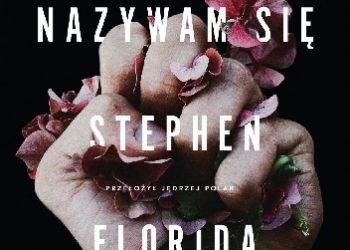 Gabe Habash – Nazywam się Stephen Florida