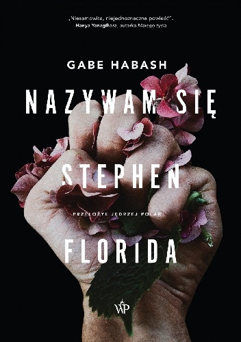 Gabe Habash – Nazywam się Stephen Florida