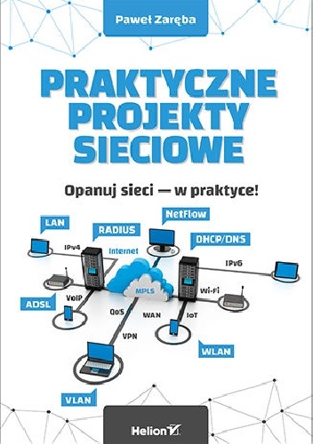 Paweł Zaręba – Praktyczne projekty sieciowe