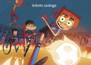 Roberto Santiago – Najfutbolniejsi. Tajemnica cyrku ognia