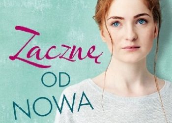 Dominika Smoleń – Zacznę od nowa