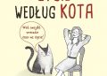 Astrid Eulalie – Życie według kota. Kocie zasady, jak być szczęśliwym na co dzień