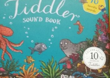 Julia Donaldson, Axel Scheffler – The Tiddler Sound Book
