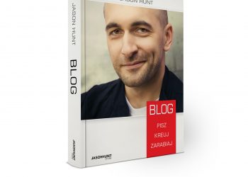 Blog. Pisz, kreuj, zarabiaj – Tomek Tomczyk