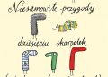 niesamowite przygody dziesięciu skarpetek