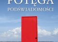 potęga podświadomości